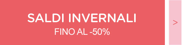 Saldi fino al -50%