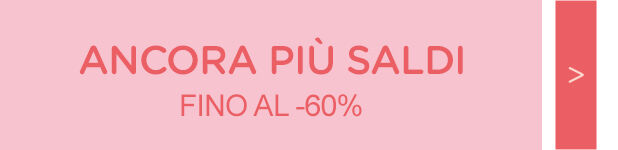 Saldi fino al -60%