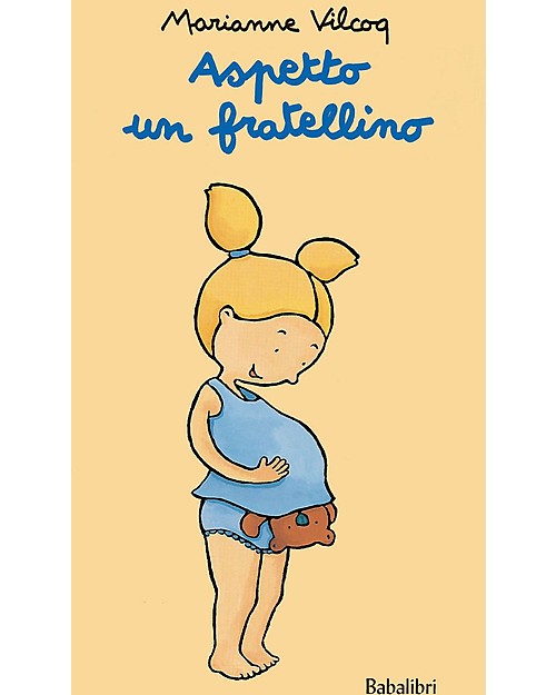 Babalibri Aspetto un Fratellino - Spiegare la Gravidanza ai Bambini Libri