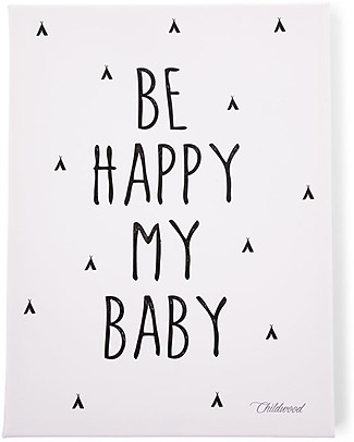 Childhome Quadro ad Olio "Be Happy My Baby", 30x40 cm Decorazioni