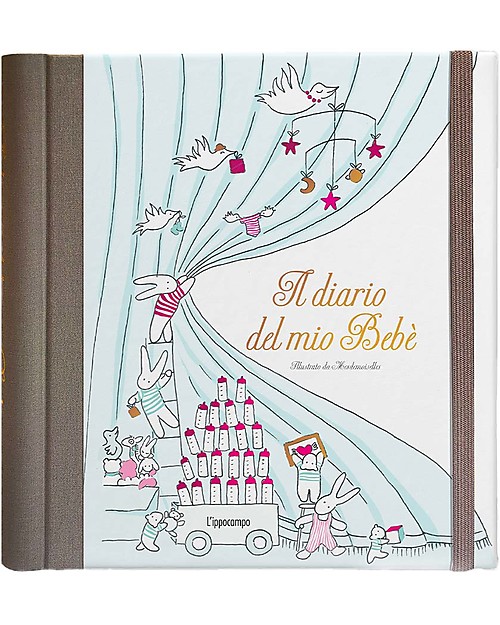 L'ippocampo Ragazzi Il Diario del mio Bebè - Mesdemoiselles Libri