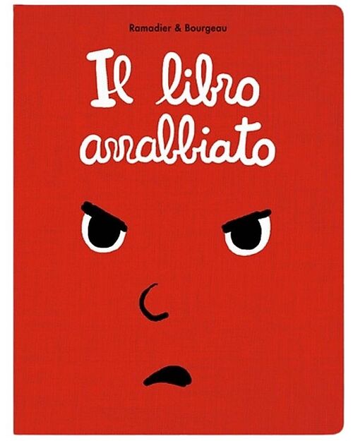 L'ippocampo Ragazzi Il Libro Arrabbiato - Cédric Ramadier & Vincent Bourgeau Libri