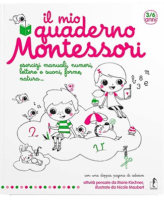L'ippocampo Ragazzi Il mio Quaderno Montessori - Marie Kirchner - 208 pagine Giochi Montessoriani