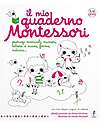 L'ippocampo Ragazzi Il mio Quaderno Montessori - Marie Kirchner - 208 pagine Libri