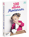L'ippocampo Ragazzi Manuale, 100 Attività Montessori dai 18 Mesi - 208 pagine Giochi Montessoriani