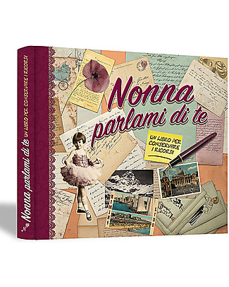 Nonna Nonno NONNA: Il regalo più bello per la nonna! "Nonna Parlami di Te" Un libro che la vostra nonna si divertirà a completare e che diventerà un tesoro per tutta la famiglia Album Dei Ricordi