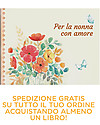 Nonna Nonno Per la Nonna con Amore - Un libro per ringraziare la Nonna Album e Cofanetti