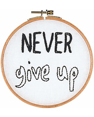 Numero 74 Kit Ricamo con Telaio ad Anello Never Give Up - 16 cm Kit Fai Da Te