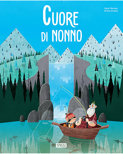 Sassi Junior Libri Illustrati: Cuore di Nonno - da 5 Anni in Su Libri