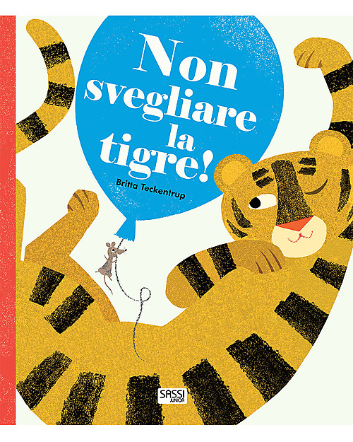 Sassi Junior Libri Interattivo: Non Svegliare la Tigre! - da 2 Anni in su Libri