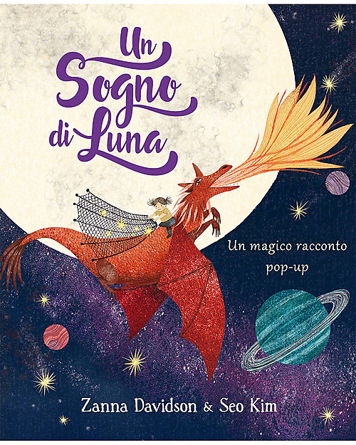Sassi Junior Libri Pop-Up: Un Sogno di Luna - Un Viaggio nel Mondo dei Sogni! Libri