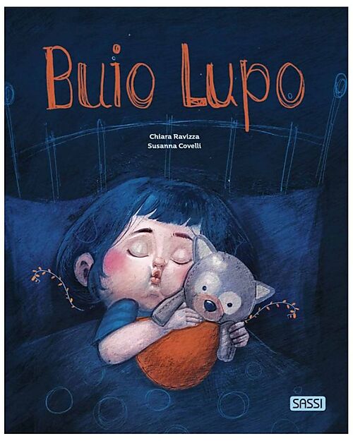 Sassi Junior Libro Illustrato Buio Lupo - Dai 5 Anni Libri