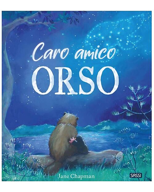 Sassi Junior Libro Illustrato Caro Amico Orso - Dai 5 Anni Libri