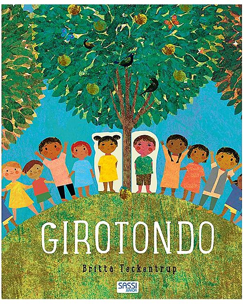 Sassi Junior Libro Illustrato Girotondo - L'importanza dell'Amicizia - dai 3 Anni Libri