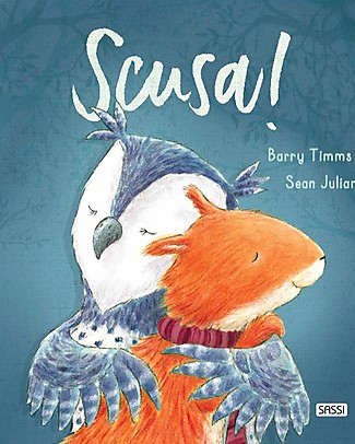 Sassi Junior Libro Illustrato Scusa! - Dai 5 anni - L'importanza della Riconciliazione! Libri