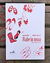 VerbaVolant Fiabe in Rosso (nuova edizione) di Naia/Rossetti Libri